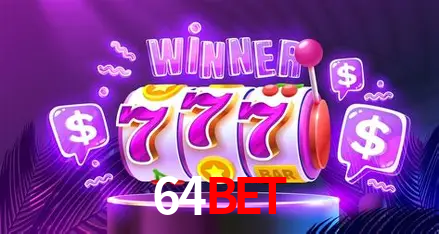 64bet,64bet app